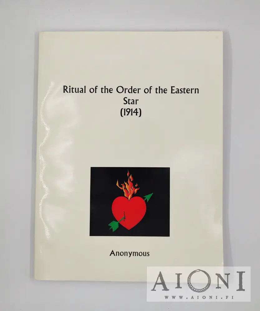 Ritual of the Order of the Eastern Star freemasonry book – AIONI ...