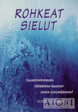 Rohkeat sielut Kirjat