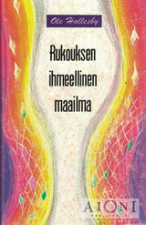 Rukouksen ihmeellinen maailma - Kirjat