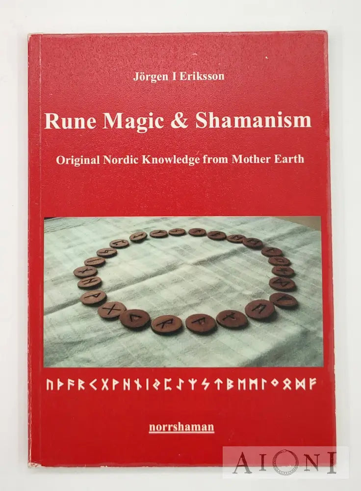 Rune Magic And Shamanism Kirjat