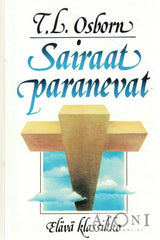 Sairaat paranevat - Kirjat