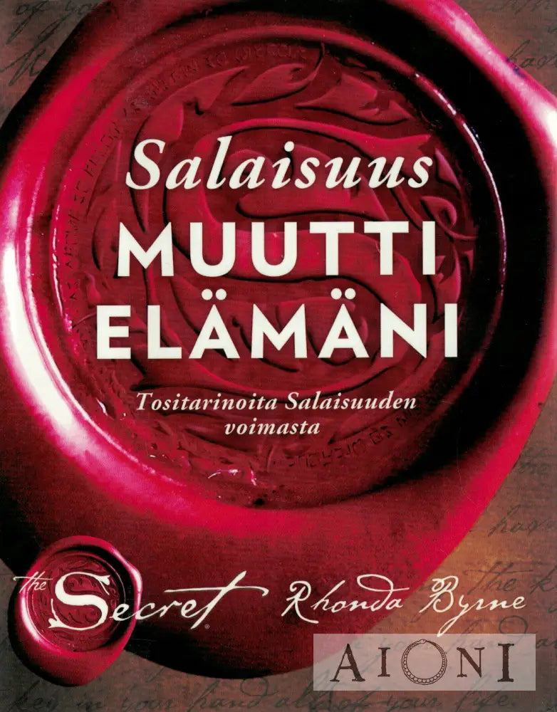 Salaisuus muutti elämäni Kirjat