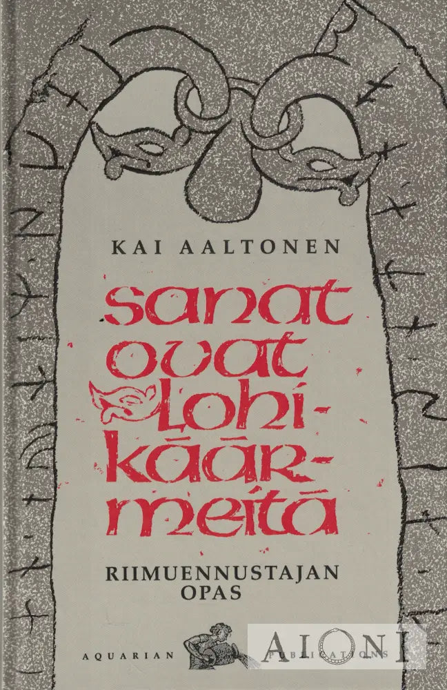 Sanat ovat lohikäärmeitä Kirjat