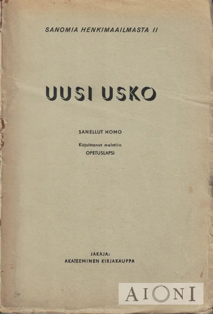 Sanomia Henkimaailmasta II: Uusi usko Kirjat