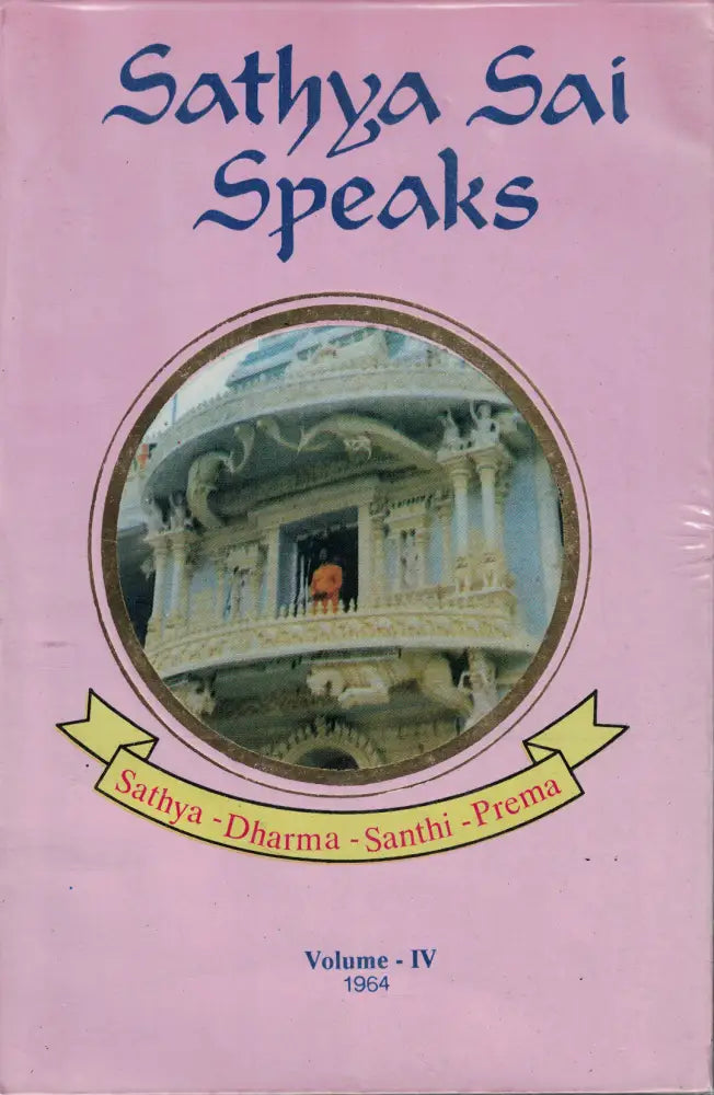 Sathya Sai Speaks – Volume IV Kirjat