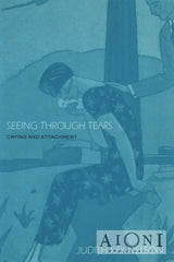 Seeing through Tears - Kirjat