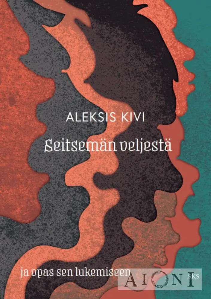 Seitsemän Veljestä Ja Opas Sen Lukemiseen Kirjat