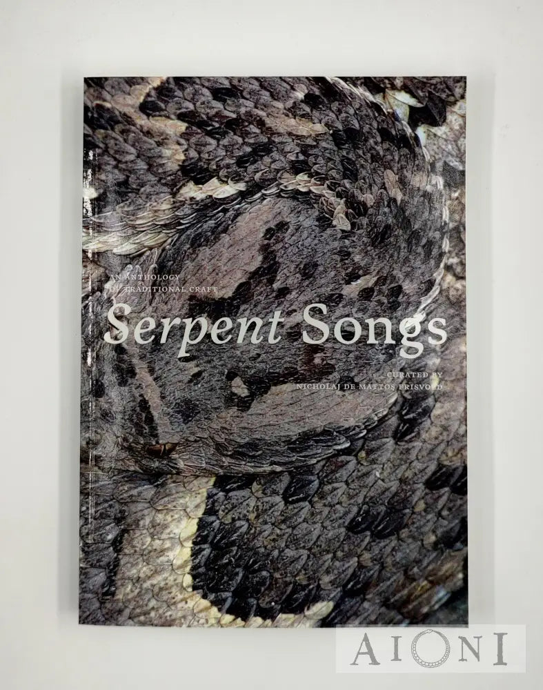 Serpent Songs Kirjat