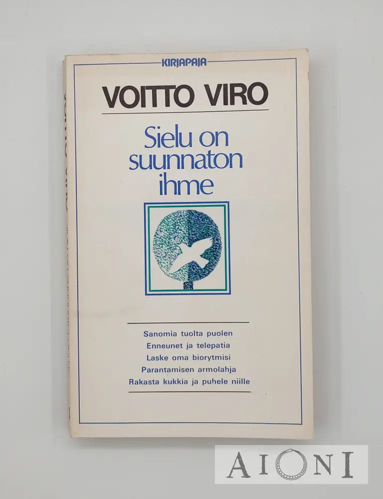 Sielu On Suunnaton Ihme Kirjat