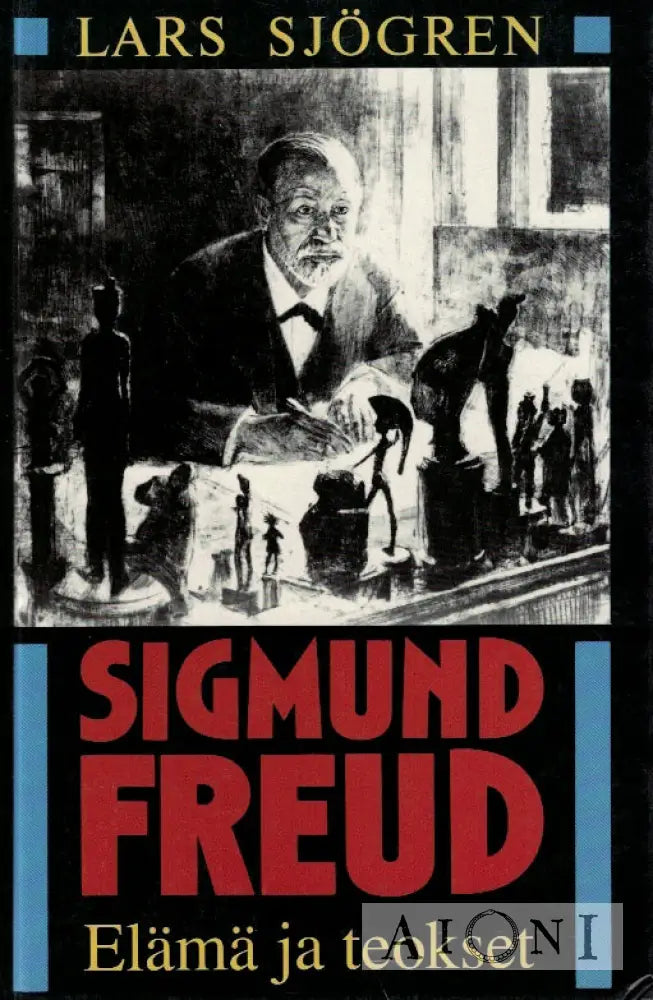 Sigmund Freud – Elämä ja teokset Kirjat