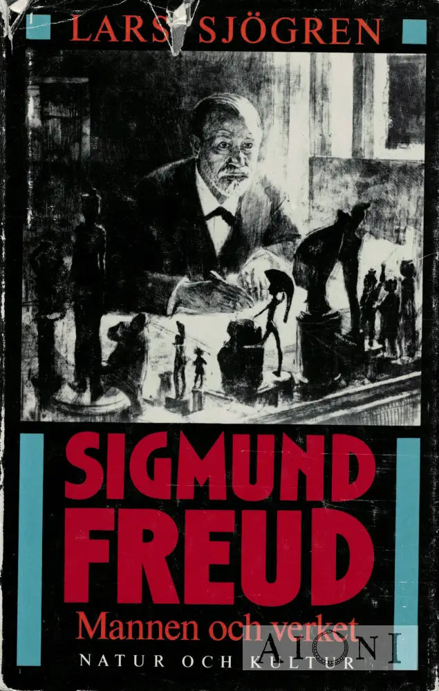 Sigmund Freud – Mannen och verket Kirjat