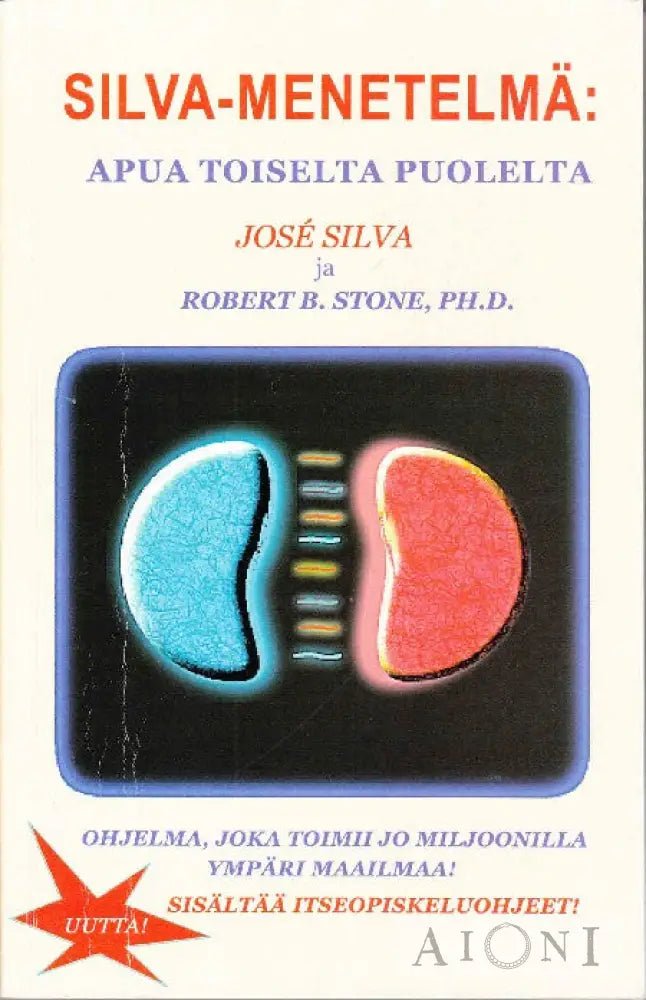Silva-Menetelmä: Apua Toiselta Puolelta Kirjat