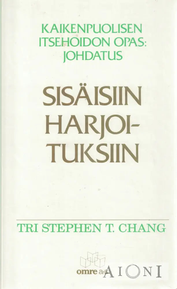 Sisäisiin harjoituksiin Kirjat