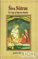 Siva Sutras – The Yoga of Supreme Identity - Kirjat