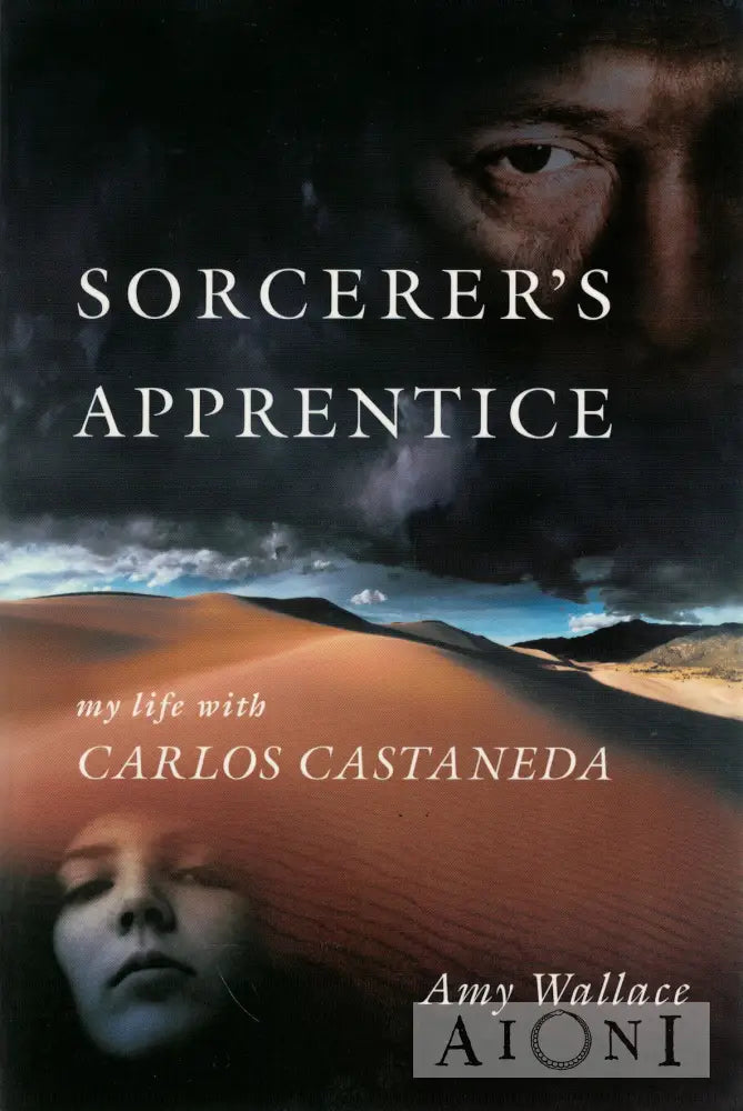 Sorcerer’s Apprentice: My Life with Carlos Castaneda Kirjat