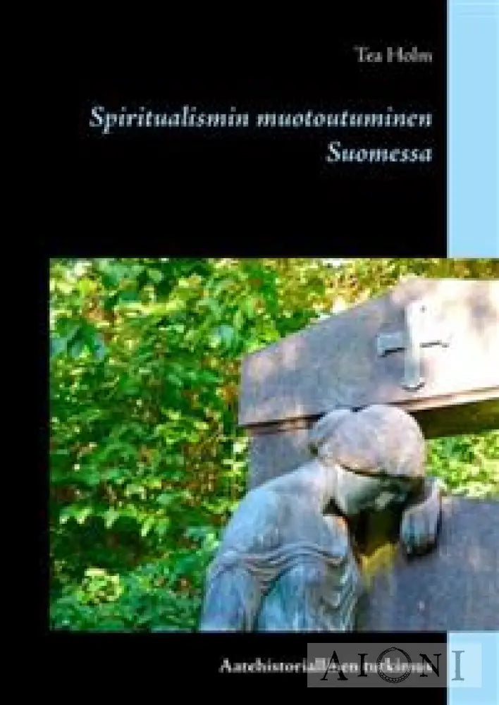 Spiritualismin Muotoutuminen Suomessa Kirjat