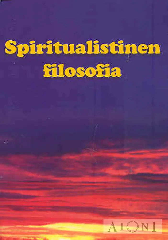 Spiritualistinen Filosofia Kirjat