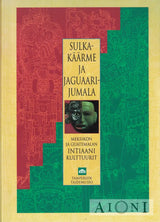 Sulkakäärme ja jaguaarijumala Kirjat
