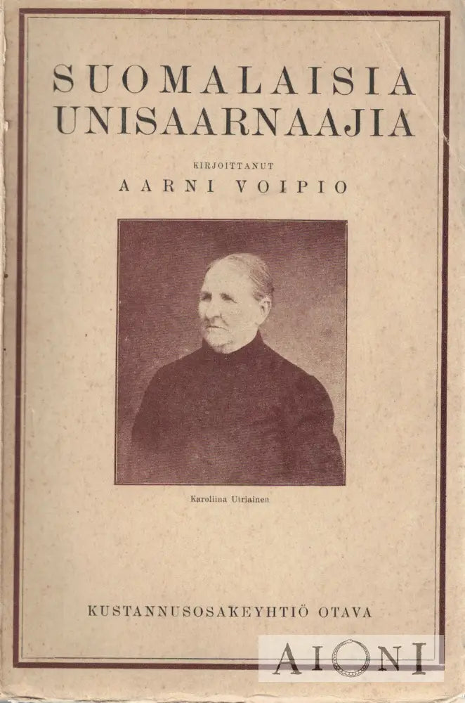 Suomalaisia unisaarnaajia Kirjat