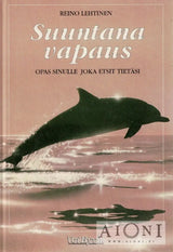 Suuntana vapaus - Kirjat