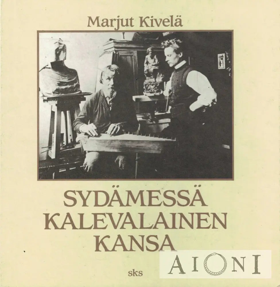 Sydämessä kalevalainen kansa Kirjat