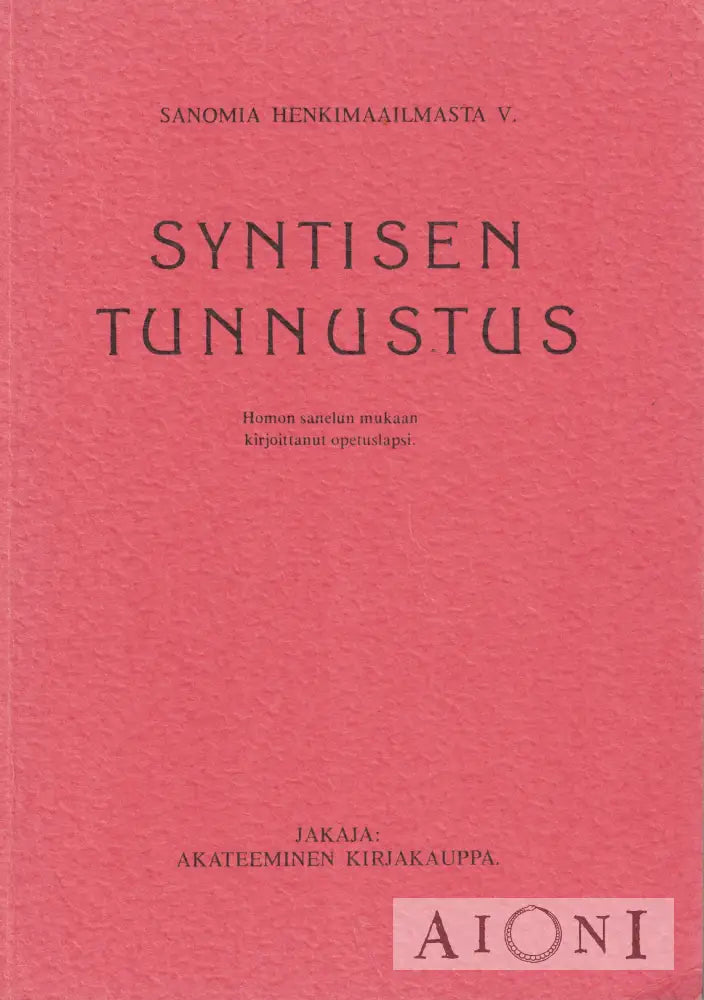 Syntisen tunnustus Kirjat