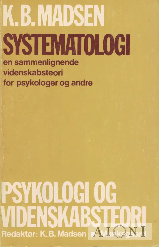 Systematologi: Sammenlignende Videnskabsteori Kirjat