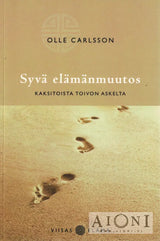 Syvä elämänmuutos - Kirjat