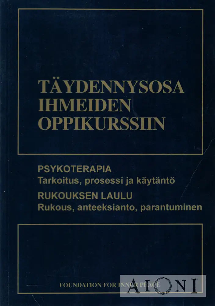 Täydennysosa Ihmeiden oppikurssiin Kirjat