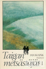 Taigan metsästäjät - Kirjat