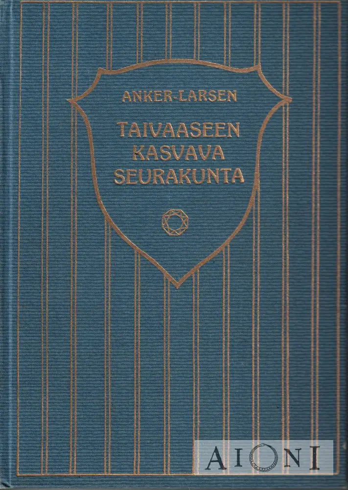 Taivaaseen kasvava seurakunta Kirjat
