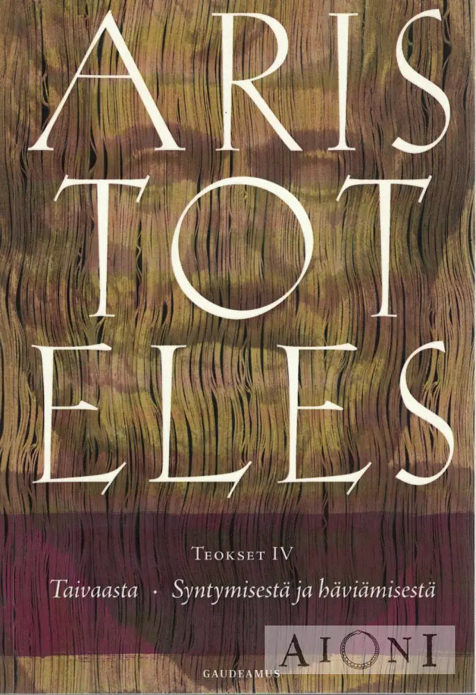 Taivaasta / Syntymisestä ja häviämisestä Kirjat