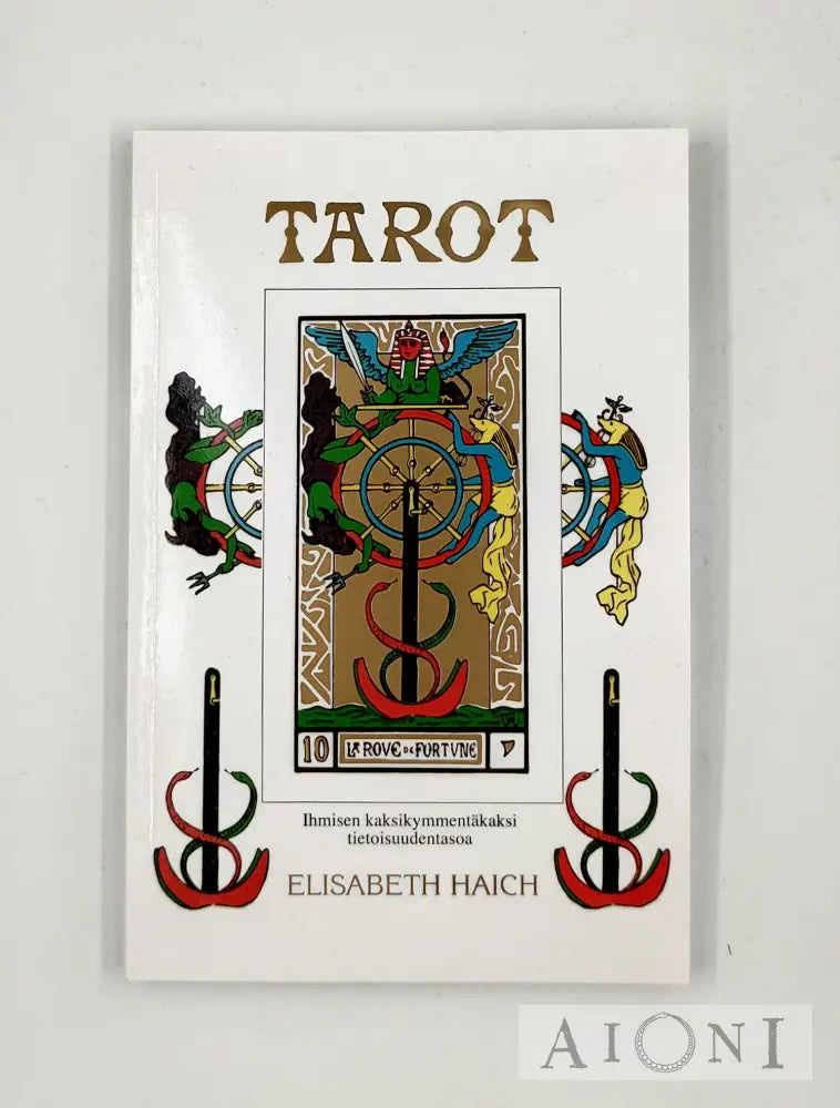 Tarot – Ihmisen 22 Tietoisuuden Tasoa (Sis. Kortit) Tarot