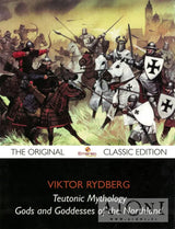 Teutonic Mythology – Gods and Goddesses of the Northland - Kirjat