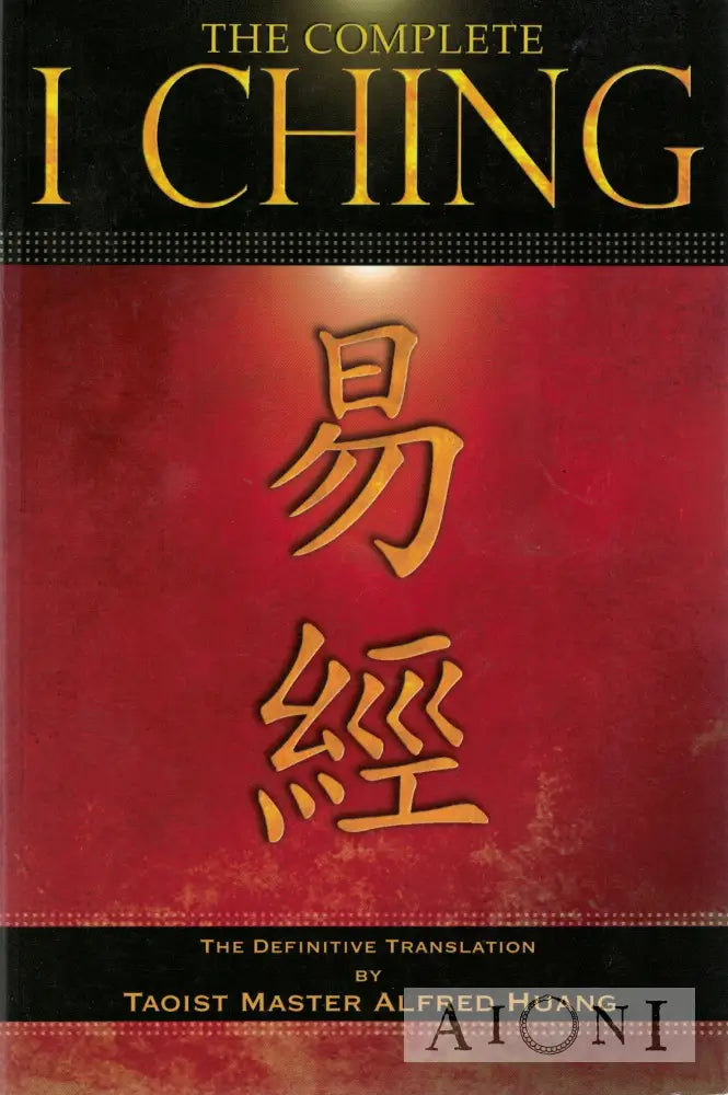 The Complete I Ching Kirjat