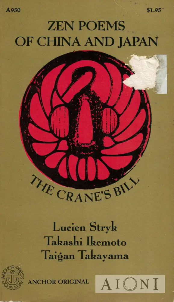 The Crane’s Bill – Zen Poems of China and Japan Kirjat