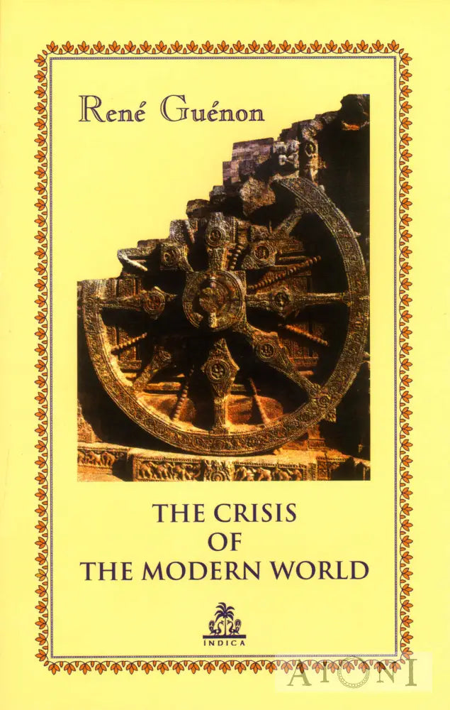 The Crisis Of The Modern World Kirjat