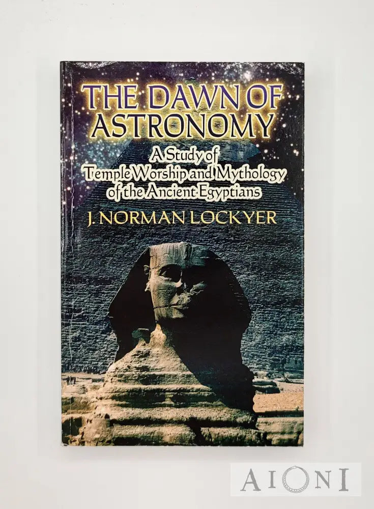 The Dawn Of Astronomy Kirjat