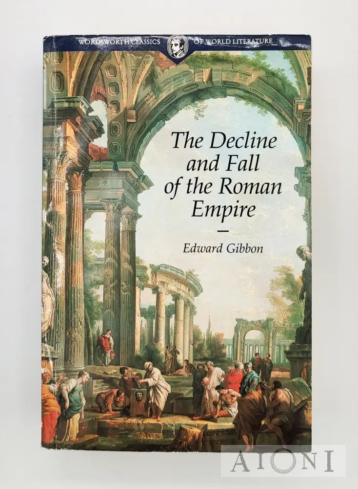 The Decline And Fall Of The Roman Empire Kirjat