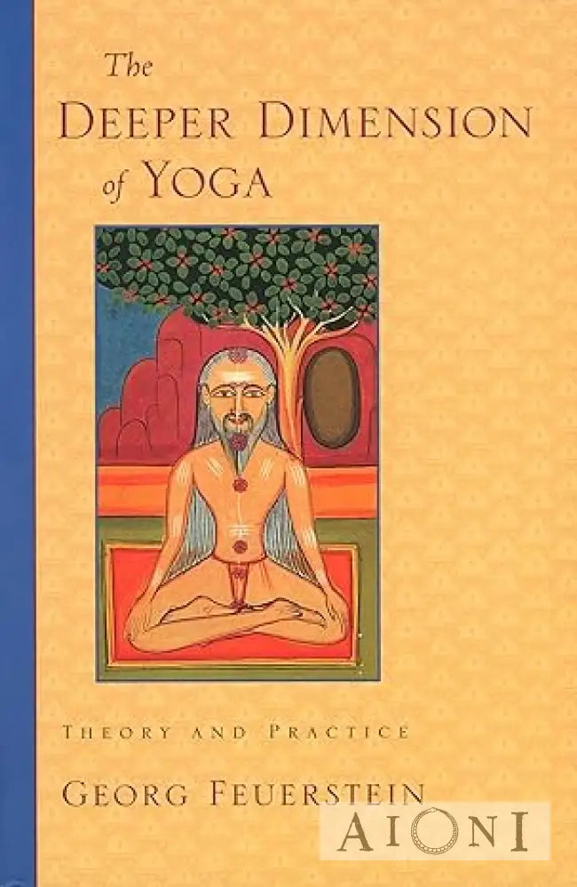 The Deeper Dimension of Yoga Kirjat