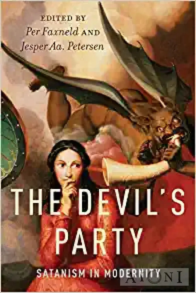 The Devil’s Party: Satanism In Modernity Kirjat
