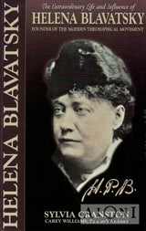 The Extraordinary Life and Influence of Helena Blavatsky - Kirjat