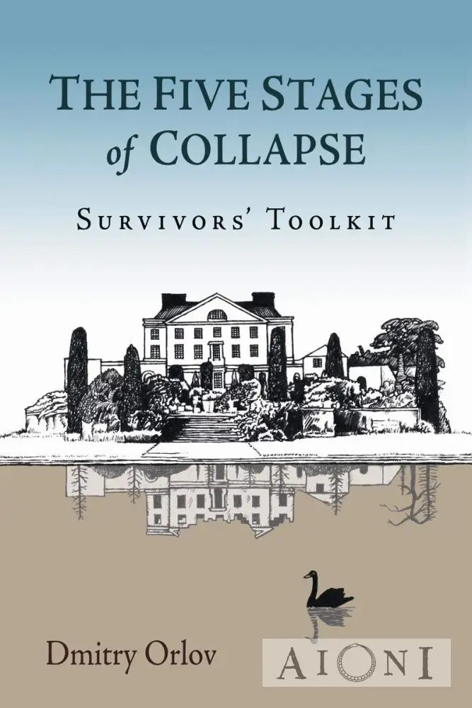 The Five Stages Of Collapse Kirjat