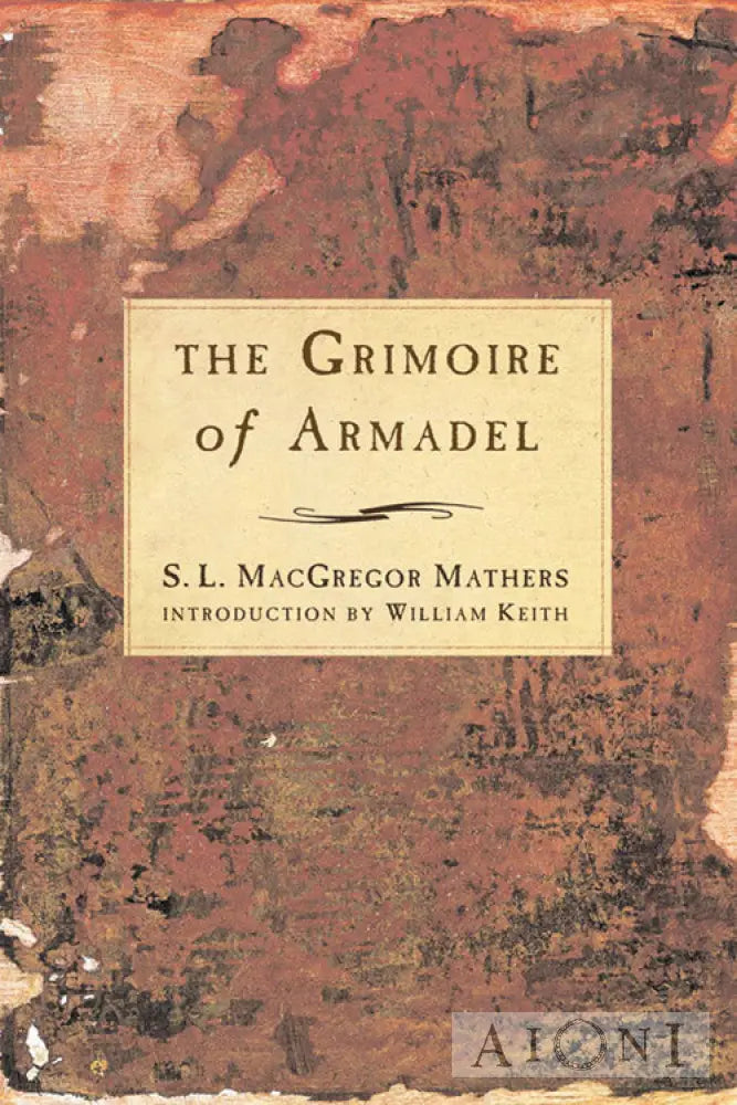 The Grimoire Of Armadel Kirjat