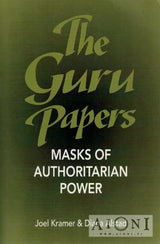 The Guru Papers – Masks of Authoritarian Power - Kirjat