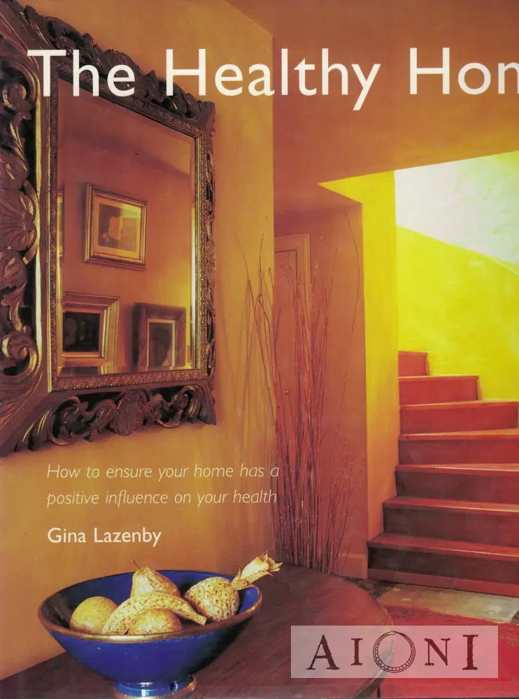 The Healthy Home Kirjat