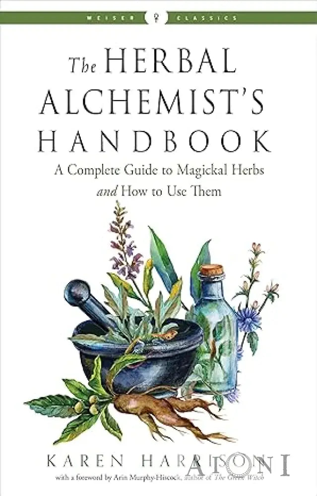 The Herbal Alchemist’s Handbook Kirjat