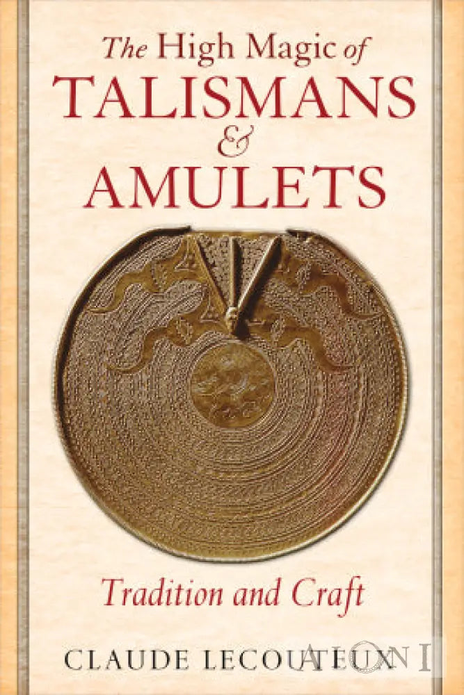 The High Magic Of Talismans & Amulets Kirjat
