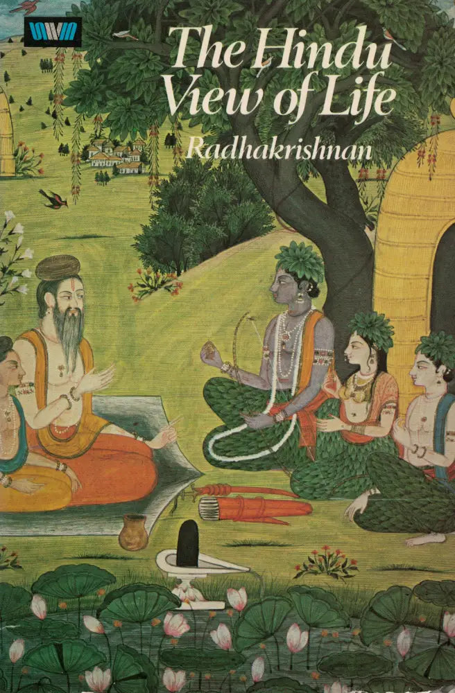 The Hindu View of Life Kirjat