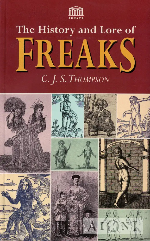 The History and Lore of Freaks Kirjat